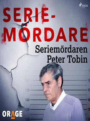 Seriemördaren Peter Tobin - Audiobook